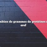 Question : combien de grammes de protéines représente un œuf